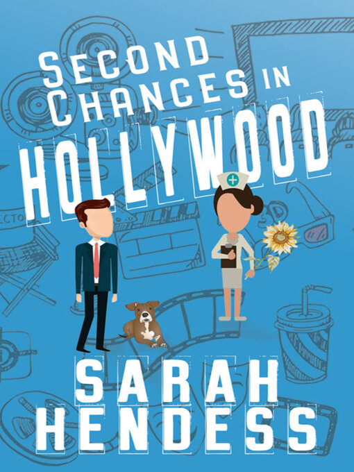 Title details for Second Chances in Hollywood by Sarah Hendess - Available